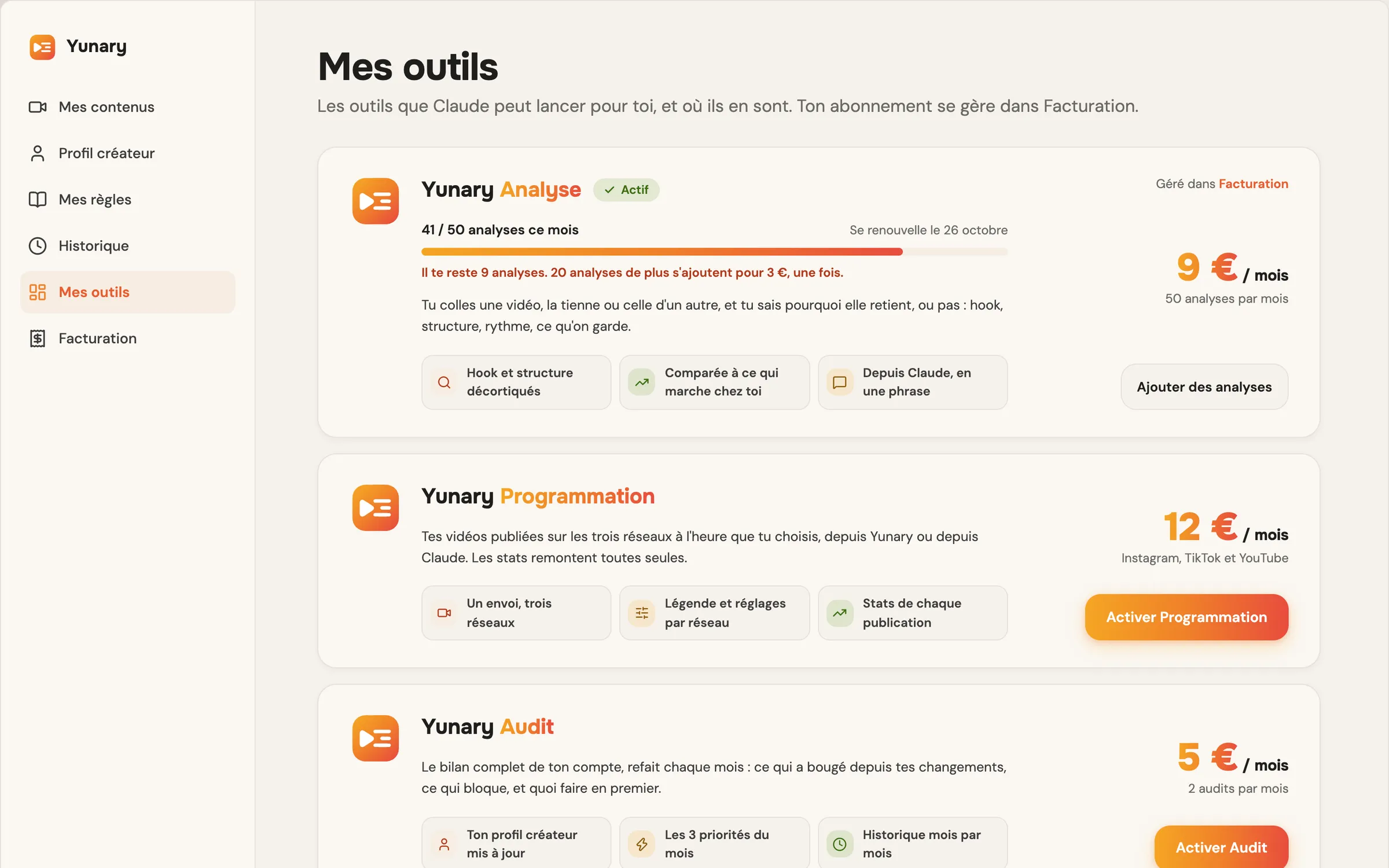 L'écran Mes outils de Yunary : Analyse, Programmation et Audit, avec leur usage du mois et leur prix